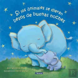Bertrand.pt - Si Los Animales Se Dieran Besos De Buenas Noches