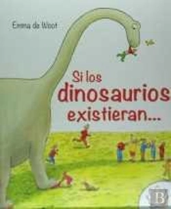 Bertrand.pt - Si Los Dinosaurios Existieran...