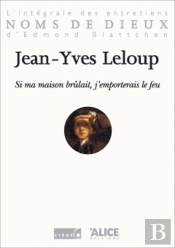 Si Ma Maison Brulait, J'Emporterais Le Feu