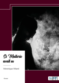 Bertrand.pt - Si Mallorie Avait Su