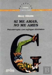 Si Me Amas, No Me Ames
