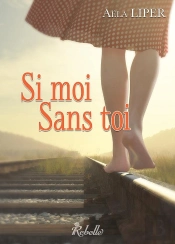 Si Moi Sans Toi