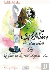 Si Moliere Nous Etait Chante - Conducteur
