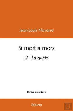 Bertrand.pt - Si Mort A Mors - 2 - La Quete