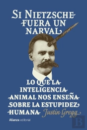 Si Nietzsche Fuera Un Narval