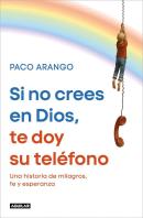 Si No Crees En Dios Te Doy Su Telefono