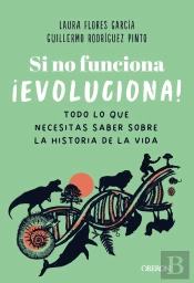 Si No Funciona, ¡Evoluciona!