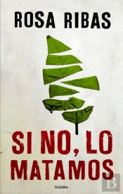 Si No, Lo Matamos (Comisaria Cornelia Weber-Tejedor 4)
