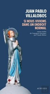 Si Nous Vivions Dans Un Endroit Normal