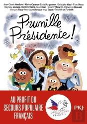 Si On Chantait - Tome 2 Prunille Presidente - Vol02