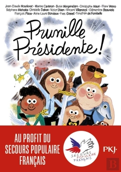 Bertrand.pt - Si On Chantait - Tome 2 Prunille Presidente - Vol02