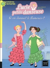 Si On Dansait Le Flamenco ?
