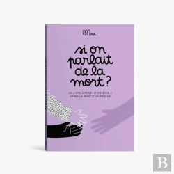 Bertrand.pt - Si On Parlait De La Mort ? : Un Livre À Remplir Ensemble Après La Mort D'Un Proche