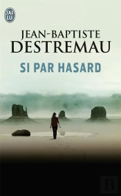 Si Par Hasard