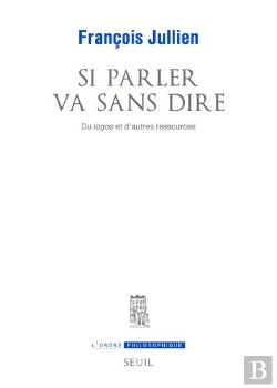 Bertrand.pt - Si Parler Va Sans Dire ; Du Logos Et D'Autres Ressources