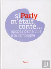 Si Parly M'Était Conté