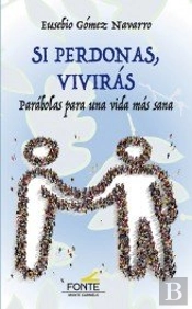 Si Perdonas, Vivirás