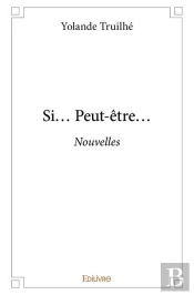 Si... Peut-Etre...