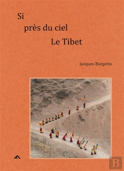 Bertrand.pt - Si Près Du Ciel, Le Tibet