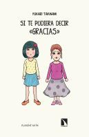 Si Pudiera Decir Ôgraciasö.