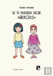 Si Pudiera Decir Ôgraciasö.