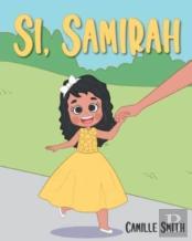 Si, Samirah