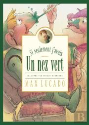 Si Seulement J'Avais Un Nez Vert