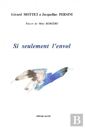 Si Seulement L'Envol