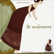 Si Seulement