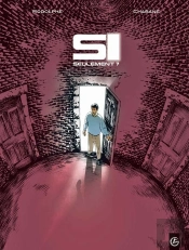Si Seulement... Tome 2
