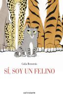 Sí, Soy Un Felino