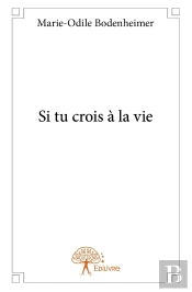Si Tu Crois À La Vie