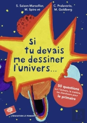 Si Tu Devais Me Dessiner L'Univers...