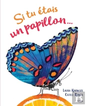 Si Tu Étais Un Papillon...