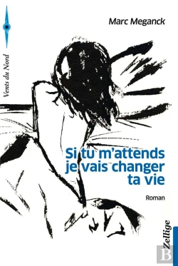 Bertrand.pt - Si Tu M'Attends Je Vais Changer Ta Vie