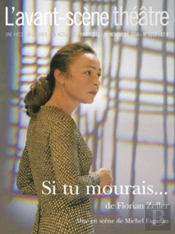 Si Tu Mourais... ; Novembre 2006