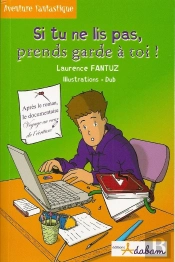 Si Tu Ne Lis Pas, Prends Garde A Toi !