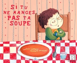 Bertrand.pt - Si Tu Ne Manges Pas Ta Soupe