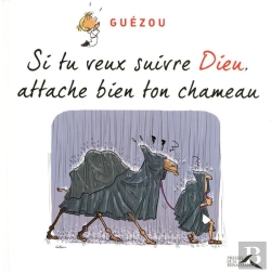 Bertrand.pt - Si Tu Veux Suivre Dieu  Attache Bien Ton Chameau