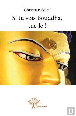Bertrand.pt - Si Tu Vois Bouddha, Tue-Le !