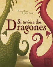 Si Tuviera Dos Dragones