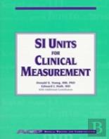 Si Units For Clinical Measurement