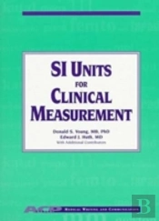 Si Units For Clinical Measurement