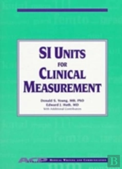 Bertrand.pt - Si Units For Clinical Measurement