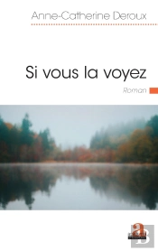 Si Vous La Voyez