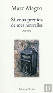 Si Vous Preniez De Mes Nouvelles