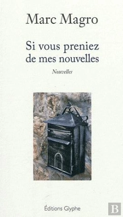 Bertrand.pt - Si Vous Preniez De Mes Nouvelles