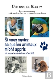 Si Vous Saviez Ce Que Les Animaux M'Ont Appris