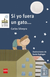 Si Yo Fuera Gato