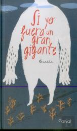 Si Yo Fuera Un Gran Gigante